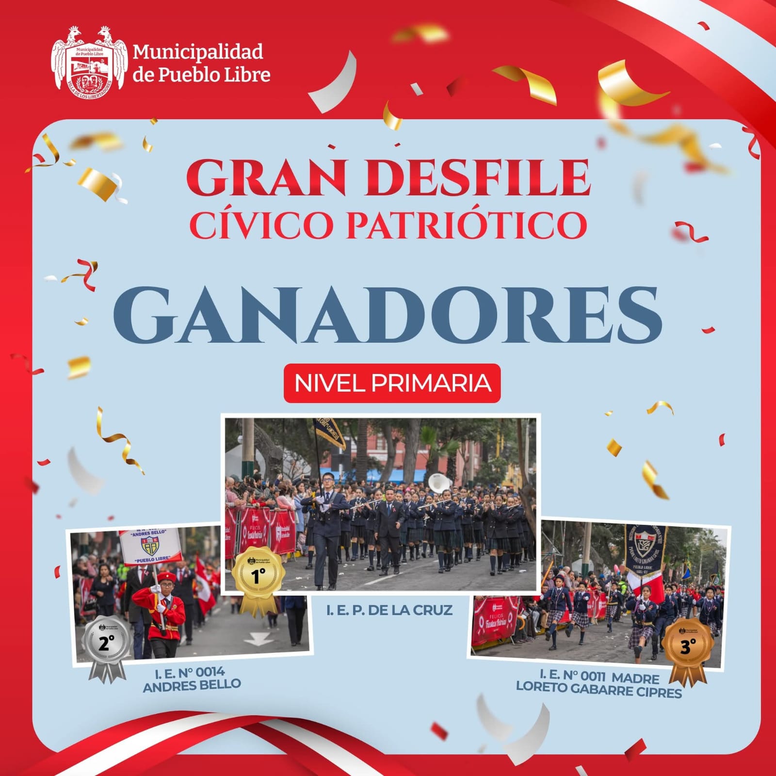 Desfile Cívico Patriótico por la Municipalidad de Pueblo Libre